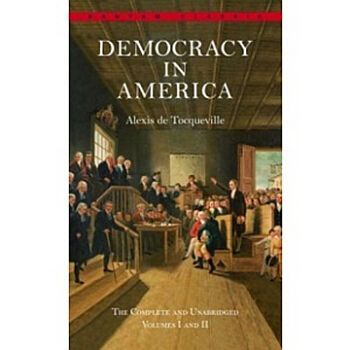现货 Democracy in America: The Complete and Unabridged Volumes I and II (Revised)