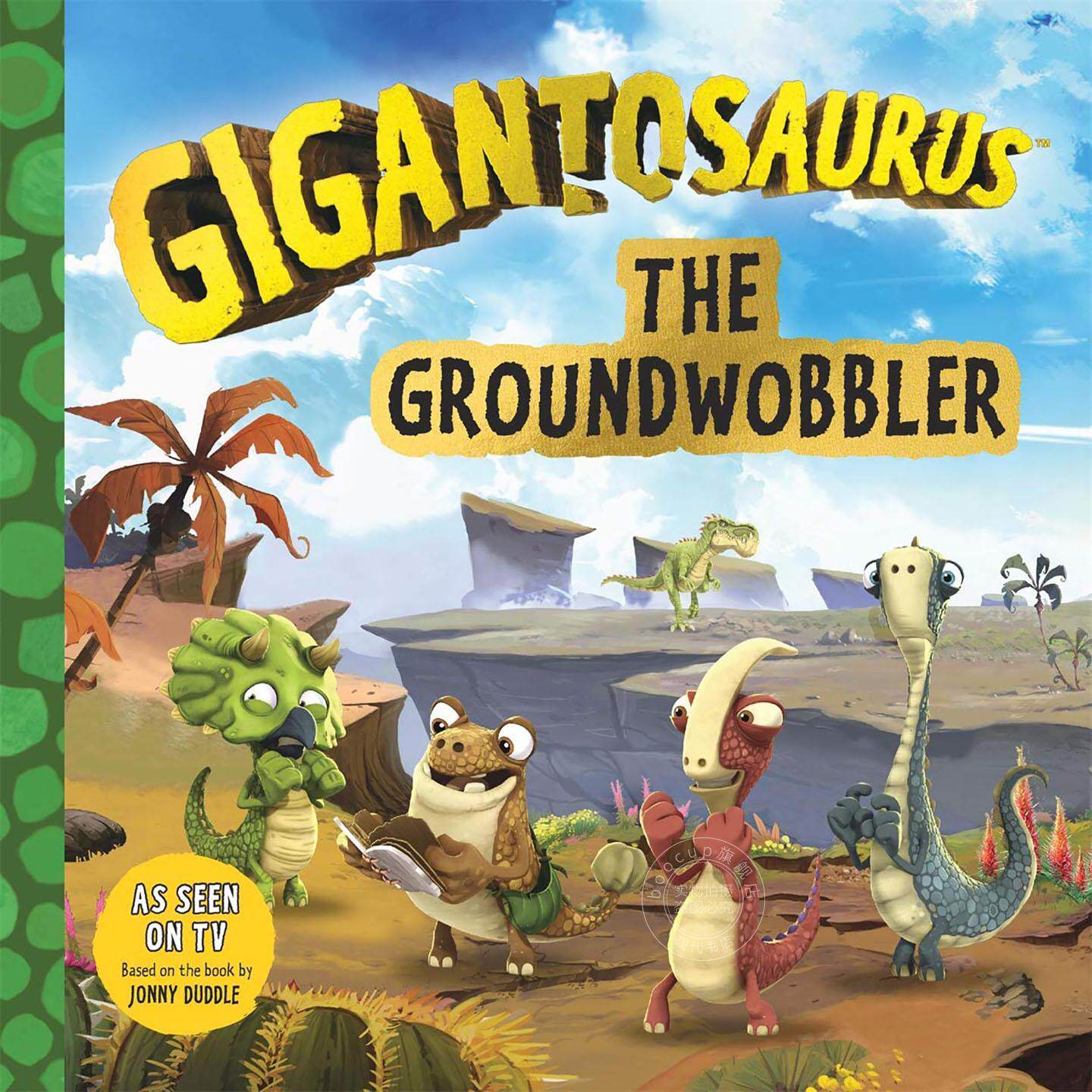 小恐龙大冒险：大地震颤者 儿童恐龙主题绘本 英文原版 Gigantosaurus - The Groundwobbler 5-7岁