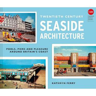 英文原版 建筑设计 Twentieth Century Architect Seaside 世纪海滨建筑