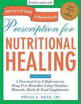 现货 Prescription for Nutritional Healing