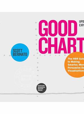 好图表 新编版：哈佛商业评论 制作聪明有说服力的数据可视化指南 英文原版 Good Charts  Updated and Expanded