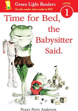 现货 Time for Bed, the Babysitter Said (Green Light Readers Level 1) 英文原版 姐姐说该睡觉了 儿童英语分级读物