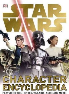 现货 Star Wars Character Encyclopedia