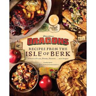 Isle Berk 英文原版 Recipes from Dragons 动画电影周边书 DreamWorks 预售 the 梦工厂驯龙高手：博克岛食谱