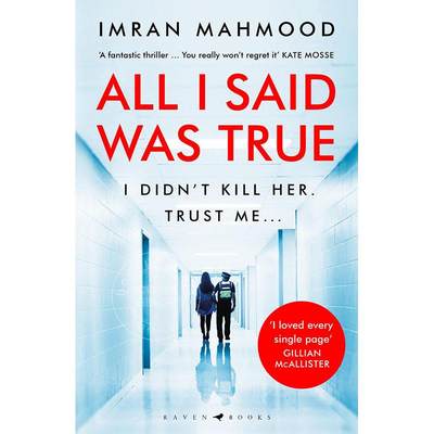 现货 我说的都是真的 Imran Mahmood 英文原版 All I Said Was True