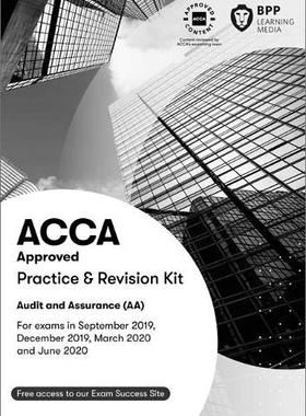 ACCA考试 新版 审计与认证练习册 英文原版 Audit and Assurance Practice & Revision Kit 对应F8 BPP出版 2019-2020