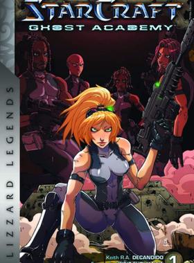幽灵研究院 星际争霸漫画 英文原版 StarCraft: Ghost Academy 01 卷一 Blizzard Legends 暴雪游戏系列 进口图书 平装