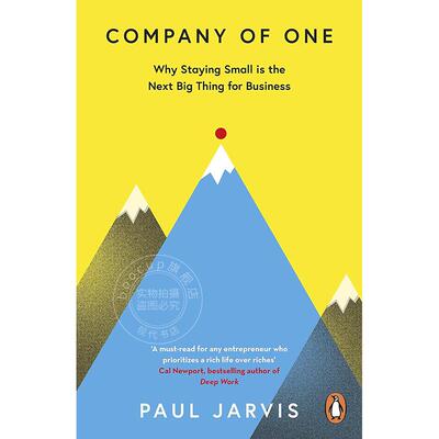 现货 一家公司：为什么保持小规模是企业的下一件大事 英文原版 Company of One by Paul Jarvis