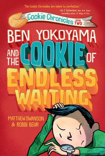 现货 Ben Yokoyama and the Cookie of Endless Waiting 饼干编年史2 英文原版 儿童幽默小说 蓝思540L 8-12岁 英语启蒙