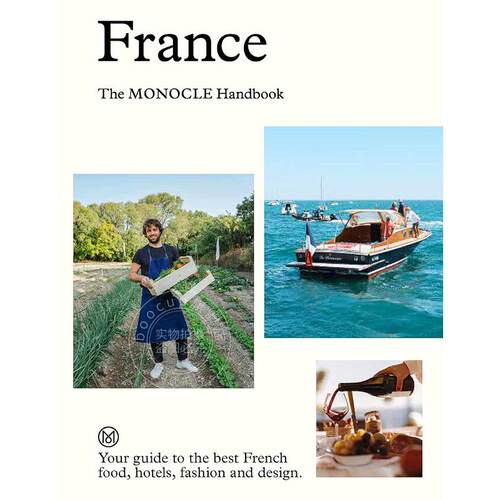 法国单片眼镜杂志旅行特辑 英文原版 France: The Monocle Handbook