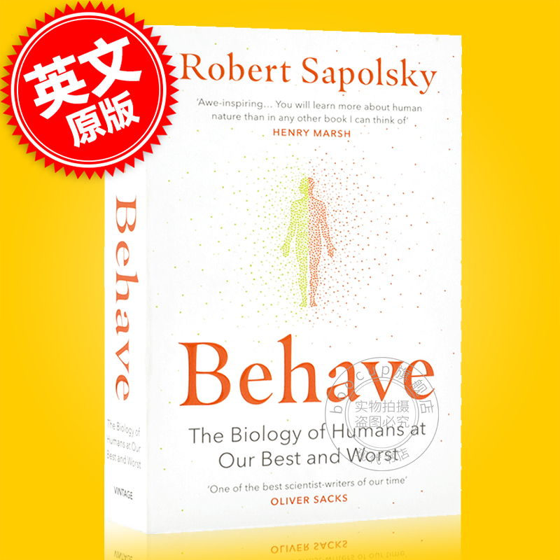 现货 行为暴力竞争利他 人类行为背后的生物学 Behave 英文原版 The Biology of Humans罗伯特·萨波斯基 Robert M Sapolsky 书籍/杂志/报纸 原版其它 原图主图