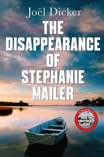 现货 斯蒂芬妮·梅勒失踪记 英文原版 The Disappearance of Stephanie Mailer 若埃尔·迪克尔 龚古尔奖获奖作品天上再见续作