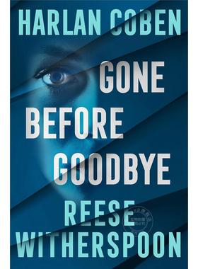 未及道别便已离去 Reese Witherspoon 英文原版 Gone Before Goodbye