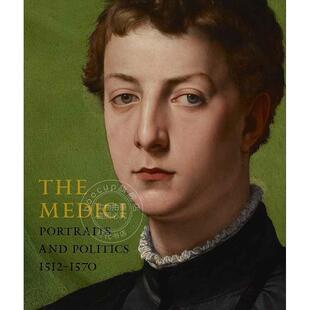 1512 美第奇：肖像与政治 and 预售 1570 Keith Medici 英文原版 The Christiansen Portraits 艺术画册 Politics
