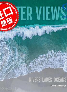 水上航拍：河流、湖泊、海洋 Water Views: Rivers  Lakes  Oceans 英文原版