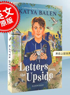 现货 来自上层世界的信 Katya Balen 十月十月作者 儿童文学小说 英文原版 Letters from the Upside 9+岁