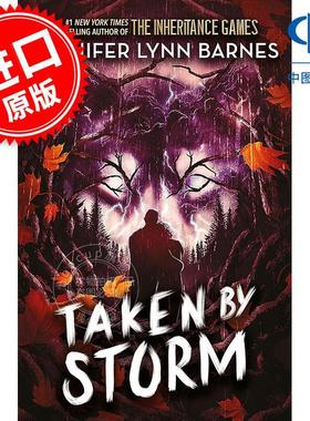 风暴来袭 Raised by Wolves系列第三部 Jennifer Lynn Barnes 盛大的游戏作者 The Inheritance Games 青少年读物 英文原版 Taken