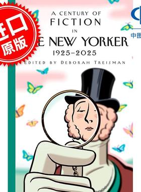 现货 纽约客百年短篇小说选1925-2025 英文原版 A Century of Fiction in The New Yorker