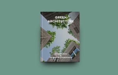 绿色建筑:Vo Trong Nghia| VTN建筑事务所的作品英文原版 Green Architecture: The work of Vo Trong Nghia| VTN Architects