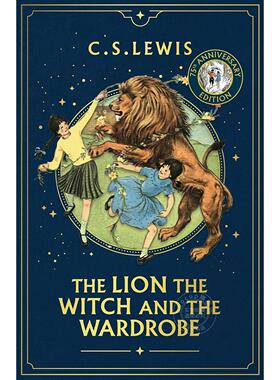 狮子、女巫与魔衣橱 75周年版 纳尼亚传奇2 儿童文学读物 The Chronicles of Narnia 英文原版 The Lion  the Witch and the Wardr