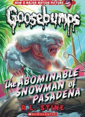 现货 Goosebumps #27:Abominable Snowman of Pasadena
