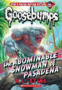现货 Goosebumps #27:Abominable Snowman of Pasadena