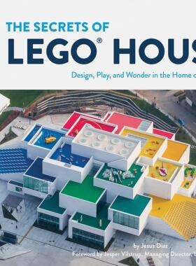 乐高之家的秘密 乐高展览馆建筑设计 潮流品牌史 英文原版 The Secrets of LEGO House 正版进口 乐高玩具周边收藏书
