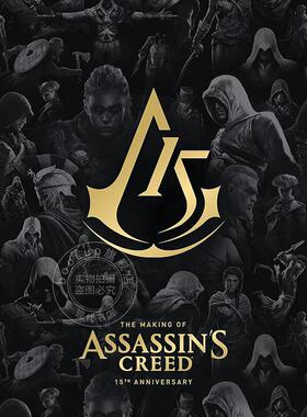 现货 刺客信条15周年制作指南 游戏艺术画集 英文原版 The Making of Assassin's Creed: 15th Anniversary