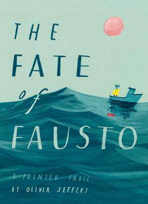 现货 英文原版 浮士德的命运 The Fate of Fausto 艺术图画书 精装绘本 现代寓言 名家奥