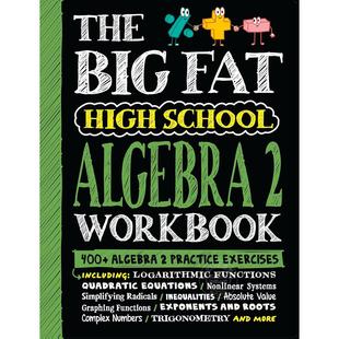 美国学霸笔记少年学霸超级笔记系列获得A的方法代数2 400+练习题 英文原版 The Big Fat High School Algebra 2 Workbook
