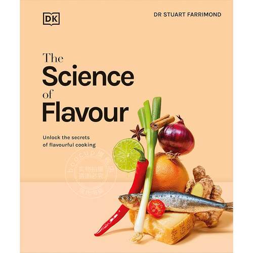 现货 风味科学：揭开美味烹饪的秘密 DK出版社 英文原版 The Science of Flavour 新书预订