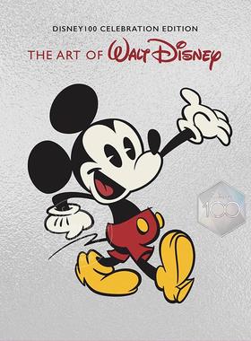 现货 沃尔特迪斯尼的艺术：从米老鼠到魔法王国及其他：迪斯尼100周年纪念版 英文原版 The Art of Walt Disney