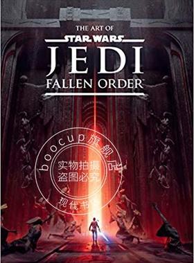 现货 星球大战绝地：陨落的武士团 堕落秩序 游戏艺术画册设定集 英文原版 The Art of Star Wars Jedi:Fallen Order 精装