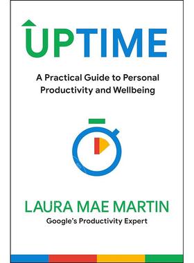 正常运行： 个人生产力和福祉实用指南 英文原版 Uptime: A Practical Guide to Personal Productivity and Wellbeing