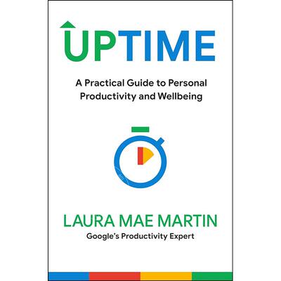 正常运行： 个人生产力和福祉实用指南 英文原版 Uptime: A Practical Guide to Personal Productivity and Wellbeing