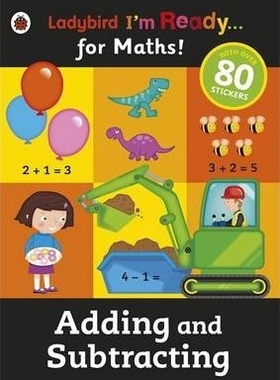 I'm Ready for Maths Sticker Workbook Adding and Subtracting (Ladybird I'm Ready) 英文原版 儿童读物 中图