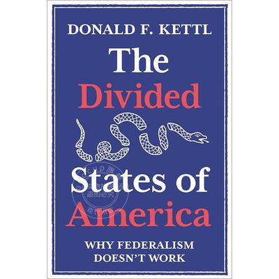 现货 预售 The Divided States of America美利坚合众国：为什么联邦制行不通