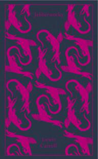 文学名著书籍Penguin 中图 英文原版 Other Nonsense and 刘易斯卡罗尔 Jabberwocky Clothbo 现货 世界经典 伽卜沃奇和其他胡言乱语