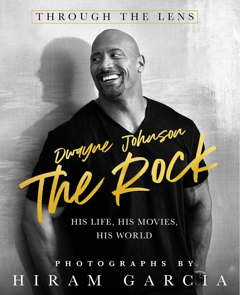 现货 巨石强森写真集 英文原版 The Rock: Through the Lens: His Life, His Movies, His World 好莱坞明星生活写真画册 精 中图