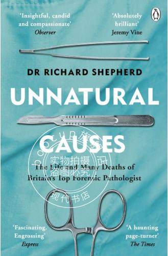 现货 非自然原因 英文原版 Unnatural Causes 英国法医病理学家 理查德·谢泼德博士