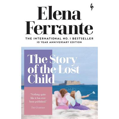 现货 我的天才女友 失踪的孩子 那不勒斯四部曲4 埃莱娜·费兰特 Elena Ferrante 英文原版 My Brilliant Friend: The Story of th