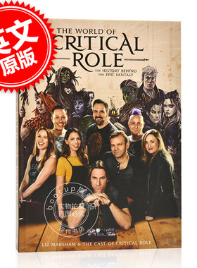 现货 关键角色 龙与地下城 TRPG真人跑团角色指南 英文原版The World of Critical Role:The History Behind the Epic Fantasy