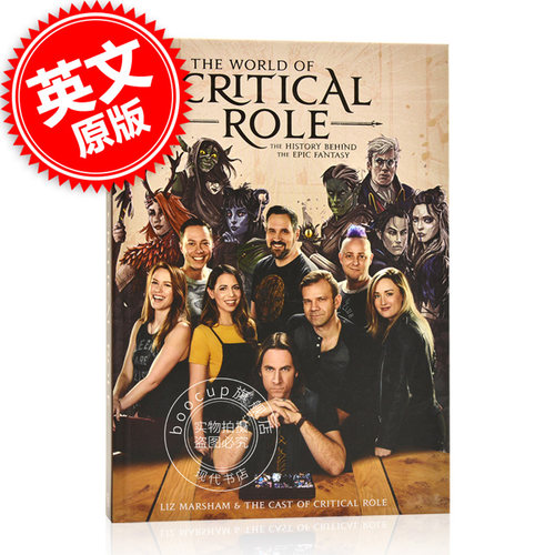 现货 关键角色 龙与地下城 TRPG真人跑团角色指南 英文原版The World of Critical Role:The History Behind the Epic Fantasy