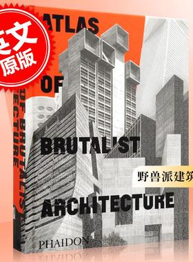 现货 野兽派建筑图集 英文原版 Atlas of Brutalist Architecture : Classic format