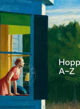 现货 爱德华霍普 英文原版 艺术画册 Edward Hopper: A to Z