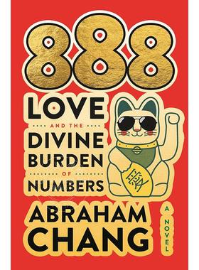 现货 888 爱与数字的神圣负担 Abraham Chang 英文原版 888 Love and the Divine Burden of Numbers