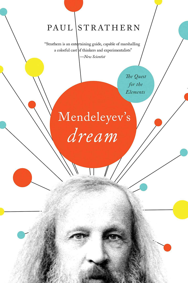 现货 门捷列夫的梦 寻找元素 比尔盖茨书单 英文原版 Mendeleyev's Dream: The Quest For the Elements