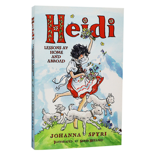 现货 海蒂 儿童长篇小说 英文原版 Heidi Lessons at Home and Abroad 世界经典文学名著 中小学生英语课外阅读 进口图书