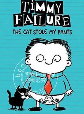 现货 囧侦探提米6 猫偷了我的裤子 进口儿童读物 Timmy Failure: The Cat Stole My Pants 少儿英语阅读 原版漫画故事书  精装