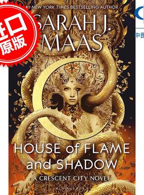 火焰与阴影之屋 新月都市系列第三部 畅销奇幻小说 Sarah J Maas 新月都市系列英文原版House of Flame and Shadow:Crescent City